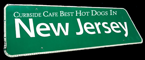 Curbside Cafe Best Hot Dogs In New Jersey