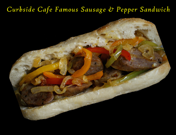Curbside Cafe Famous Italian Sausage & Pepper Sandwich